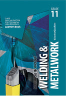 Mechanical Technology: Welding & Metal Work Grade 11