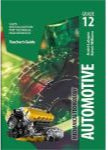 Mechanical Technology: Automotive Grade 12 Teacher's Guide
