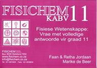 Fisichem Gr 11  KABV Fisiese Wetenskappe: Vrae met volledige antwoorde vir Gr 11