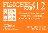Fisichem Gr. 12 Fisiese Wetenskappe: Vrae met volledige antwoorde vir gr 12 (caps)