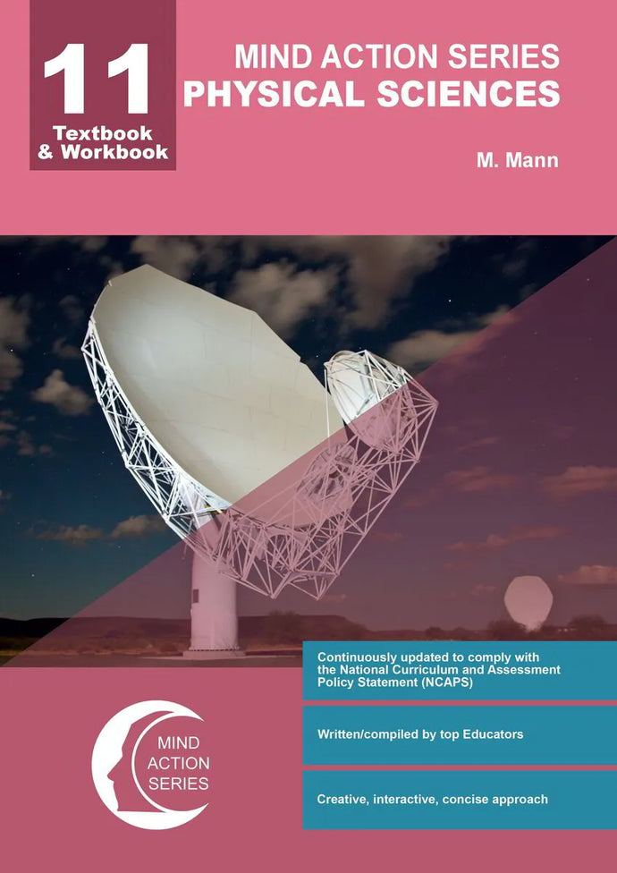Mind in Action Physical Science Textbkook & Workbook NCAPS GR11