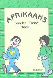 Afrikaans Sonder Trane 1