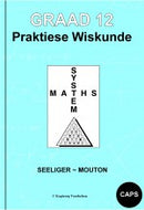 GRAAD 12 Praktiese Wiskunde - (Answers in back)