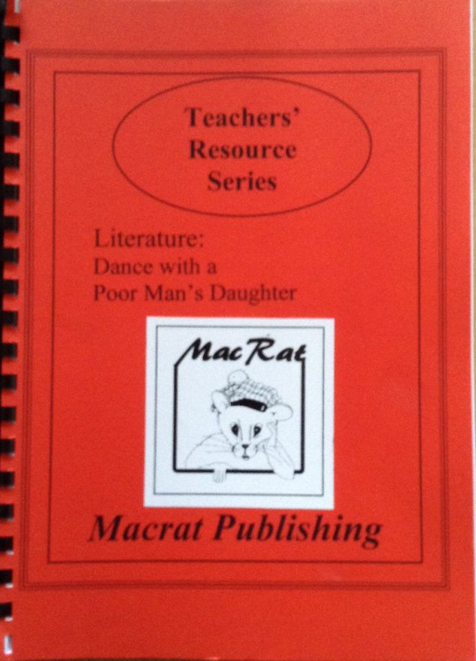 Dance with a Poor Man's Daughter Teacher's Resource Pack