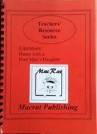 Dance with a Poor Man's Daughter Teacher's Resource Pack