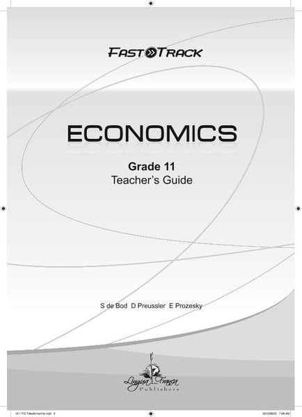 FastTrack ECONOMICS Gr 11 Teacher's Guide  (CAPS)