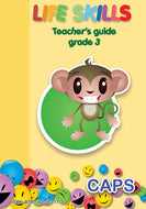 MODLIN LIFE SKILLS FOUNDATION PHASE ACTIVITIES GR 3 TEACHER'S GUIDE
