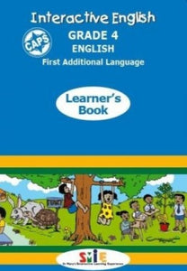 S.M.I.L.E Interactive English First Additional Languabe  Gr 4 Learner’s Book