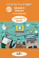 Interactive English Home Language Gr 9 Learner’s Book