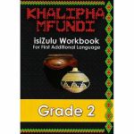 Khalipha Mfundi - Grade 2 Workbook