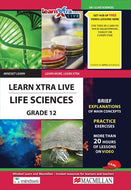 LEARN XTRA LIVE LIFE SCIENCES STUDY GUIDE GRADE 12