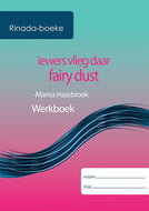 Iewers vlieg daar fairy dust  Afrikaans Eerste Addisionele Taal  Werkboek
