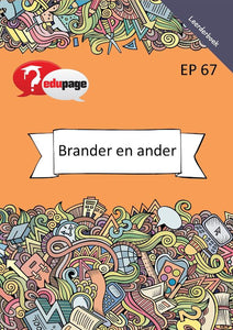 Brander en Ander - Leerderboek EP67 (Edupage)