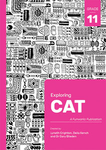 Exploring CAT : Gr 11 Learner Book (Funworks)