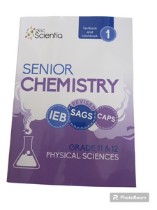 IEB Physical Sciences Senior Chemistry Text- & Workbook Book 1 FULL COLOUR