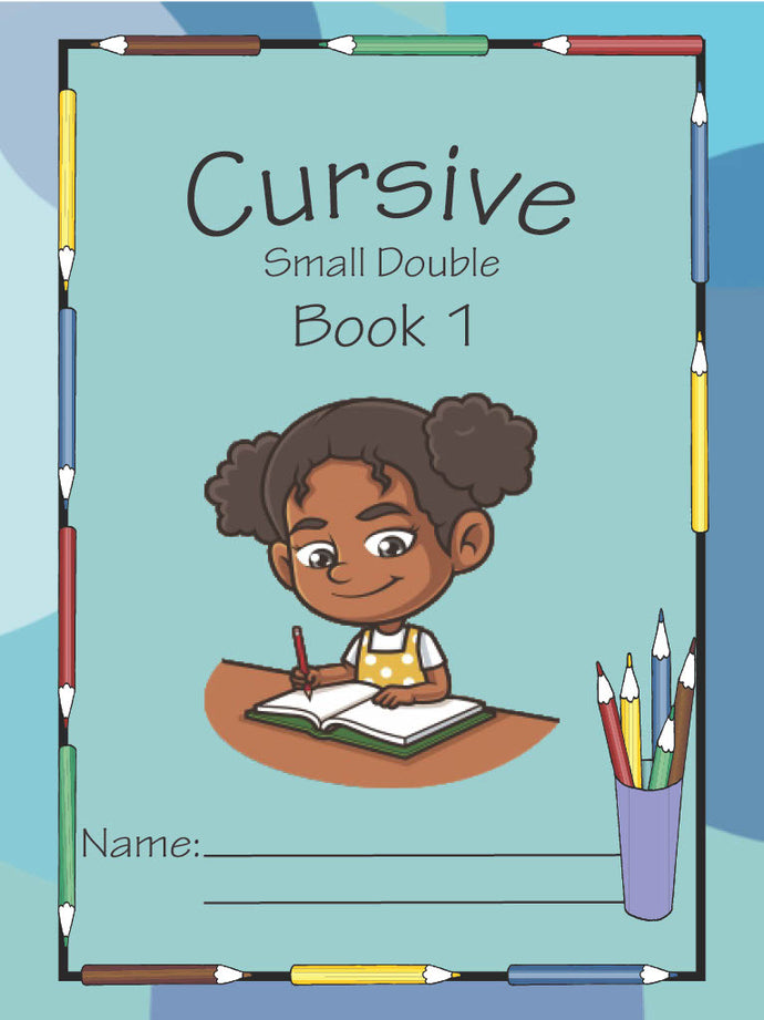 Cursive Small Double 1