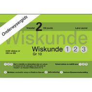 Gr 10 Wiskunde 123 Onderwysersgids Vraestel 2