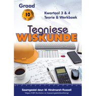 Amaniyah Gr 10 Tegniese Wiskunde  Kwartaal  3 & 4 Teorie en Werkboek