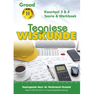Gr 11 Tegniese Wiskunde Termyn 3 &4 Teorie en Werkboek (Amaniyah)