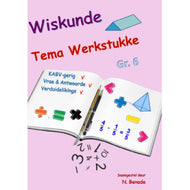 Gr 6 Wiskunde Tema Werkstukke