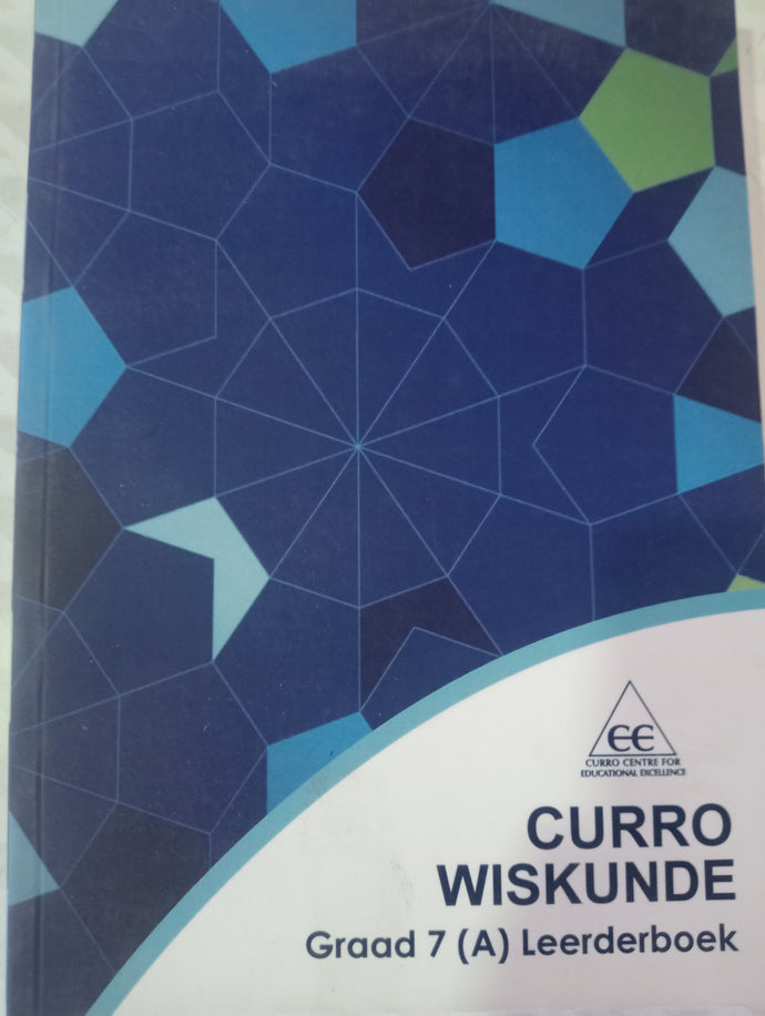 Curro Wiskunde Gr 7 Leerderboek Boek A