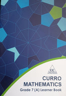 Curro Mathematics Learner Guide Grade 7 Book A (Workbook)