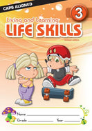 Living and Learning Life Skills Gr 3     CAPS