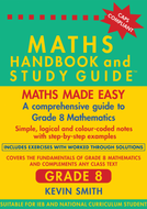 MATHS HANDBOOK & STUDY GUIDE Gr 8