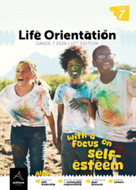 Life Orientation With A focus Self Esteem 12th Ed - 2026 - Gr 7 (Achieve Careers)