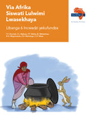 Via Afrika Siswati Home Language Grade 6 Reader 
Contents: Tinganekwane; Tindzaba letimfisha; Umdlalo; Tinkondlo; Ematheksthi elwati; 
Ematheksthi asemoyeni; Inoveli (Printed book.)