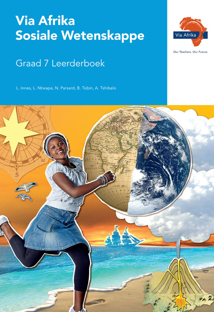 Via Afrika Sosiale Wetenskappe Graad 7 Leerderboek