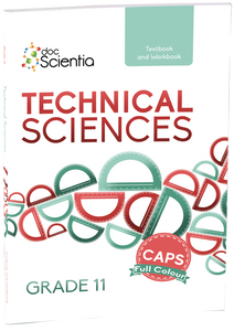 Gr 11 Technical Sciences Textbook and WBK FULL COLOUR