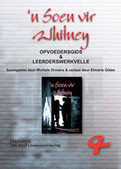 'n Soen vir Whitney Opvoedergids & Leerderswerkvelle