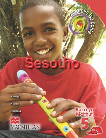 Ditharollo tsa bohle Sesotho Gr 5 Learner's Book