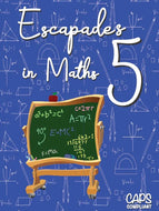 Escapades in Maths 5 CAPS