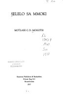 Selelo sa mmoki (Poems)