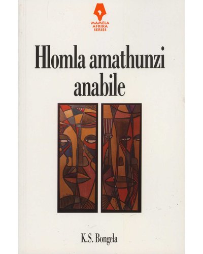 Mamela Afrika Series: Hlomla Amathunzi Anabile