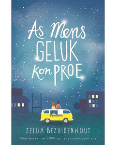As mens geluk kon proe - Leesboek Age 13+