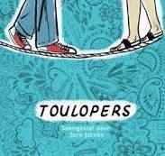 Toulopers Verse vir Tieners Saamgestel deur Jaco Jacobs