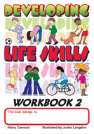 Developing Life Skills - Workbook 2