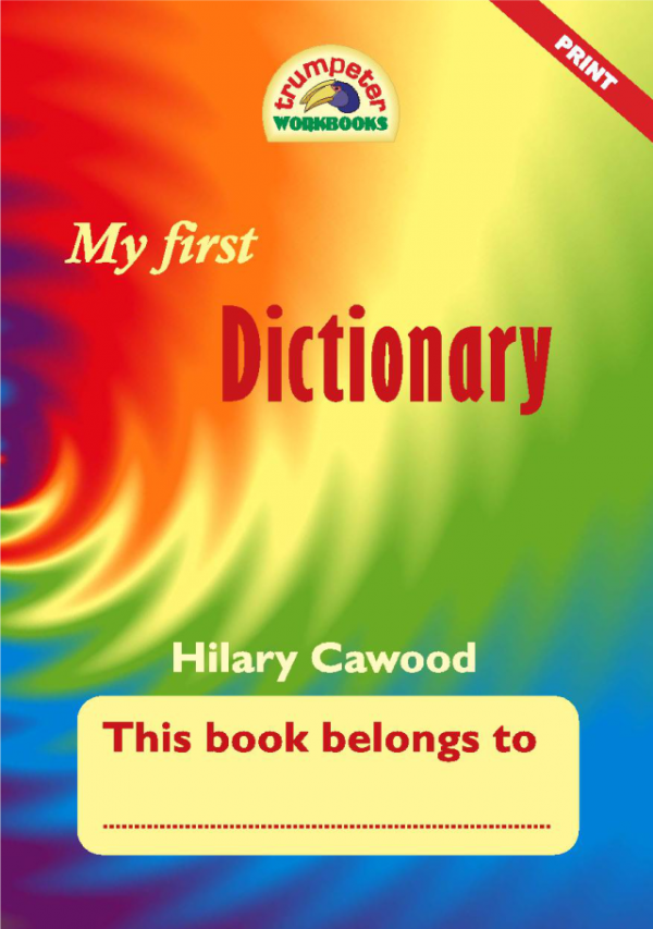 My First Dictionary (Print Script)