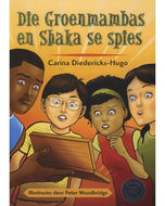 Groenmambas en Shaka se Spies, Die