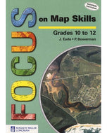 Focus on Map Skills Gr 10  12 Learner's Book