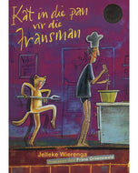 Kat in die pan vir die Fransman