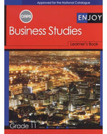 Enjoy Business Studies Grade 11 Learners' Book