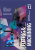 Mechanical Technology: Fitting & Machining Grade 12 Teacher's Guide