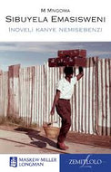 IsiNdebele Home Language Grade 7 Novel (Sibuyela Emasisweni)