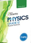 Gr 12 Physics Answer Book (Doc Scientia)