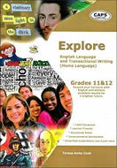 Explore English Gr 11 & Gr 12 Home Language (Expl Series)