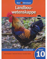 Ken & Verstaan  Landbouwetenskappe Leerdersboek  GR 10